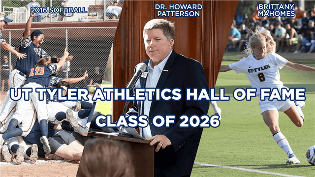Howard Patterson, Brittany Mahomes, 2016 softball championship team to be inducted into UT Tyler Athletics Hall of Fame